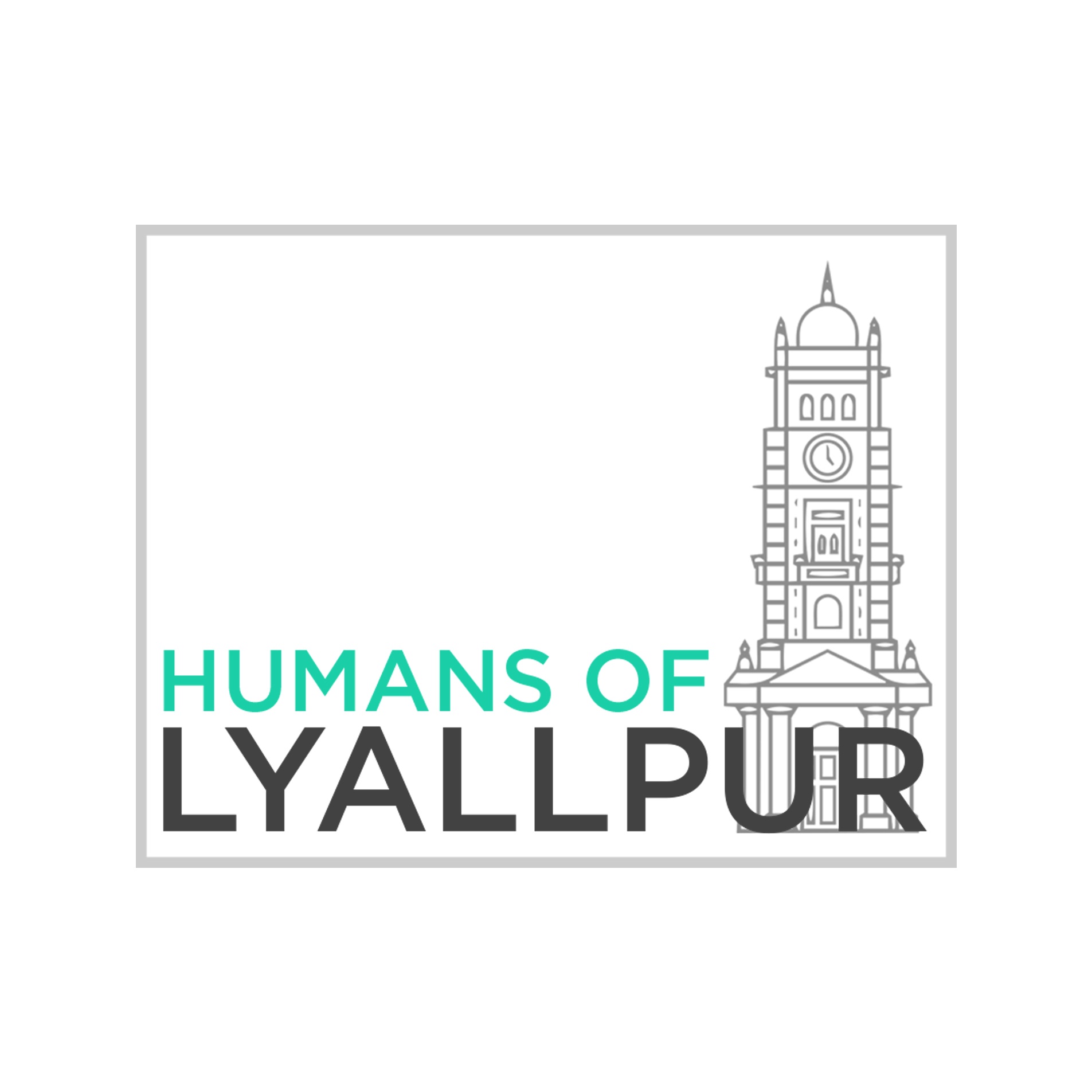 Humans of Lyallpur
